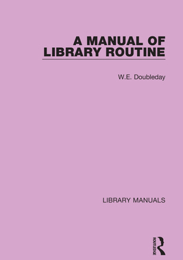 【预订】A Manual of Library Routine 9781032157870