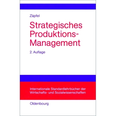 预订 Strategisches Produktions-Management: 9783486254501