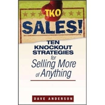 Ten Knockout Strategies for Selling More