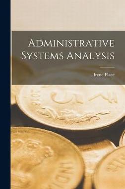 [预订]Administrative Systems Analysis 9781013974267