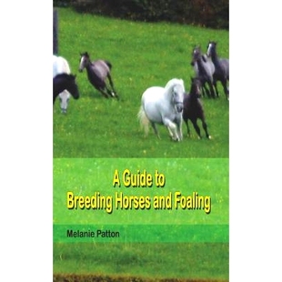Breeding Horses 预订 Foaling Guide and 9781719955713