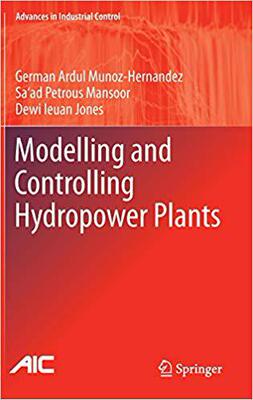 【预订】Modelling and Controlling Hydropower Plants 9781447122906