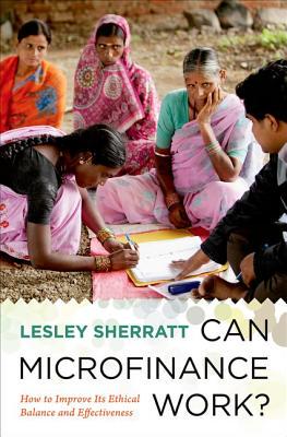 【预订】Can Microfinance Work?