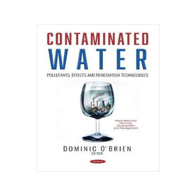 [预订]Contaminated Water: Pollutants, Effects and Remediation Technologies 9781536184594