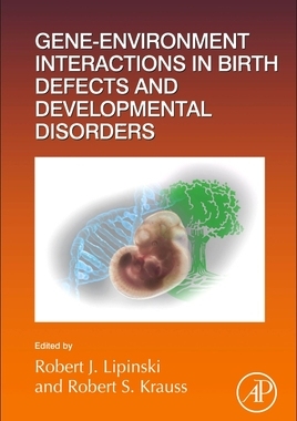 [预订]Gene-Environment Interactions in Birth Defects and Developmental Disorders