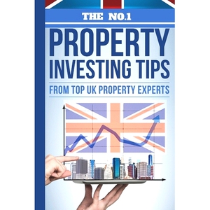 预订 The No.1 Property Investing Tips From Top UK Property Experts: Their Best Kept Secrets You Need to Know to Accelera