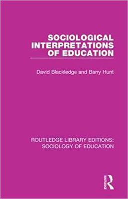 【预售】Sociological Interpretations of Education
