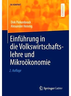 预订 Einführung in die Volkswirtschaftslehre und Mikroökonomie: 9783790828917