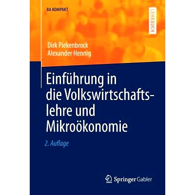 预订 Einführung in die Volkswirtschaftslehre und Mikroökonomie: 9783790828917