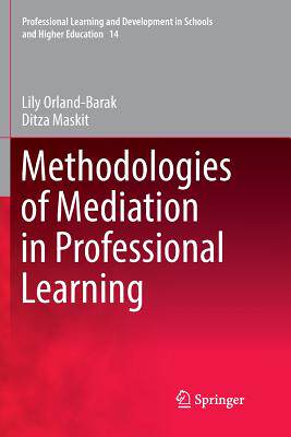 【预订】Methodologies of Mediation in Professional Learning