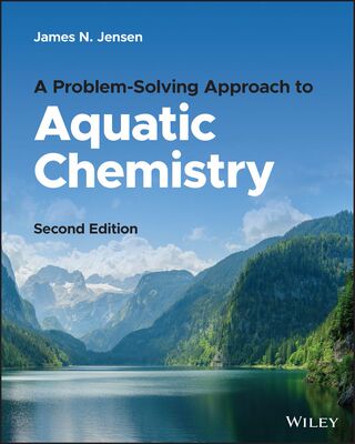 【预订】A Problem-Solving Approach To Aquatic Chemistry 9781119884347