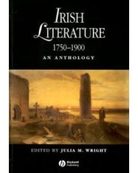预订 Irish Literature 1750-1900 - An Anthology 爱尔兰文学 1750-1900 平装本: 9781405145206