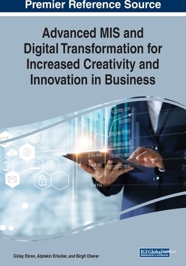 【预订】Advanced MIS and Digital Transformation for Increased Creativity and Innovation in Business