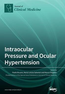 [预订]Intraocular Pressure and Ocular Hypertension 9783036551005