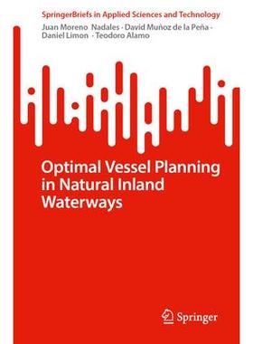 预订 Optimal Vessel Planning in Natural Inland Waterways自然内河航道的船舶优化规划9783031647437