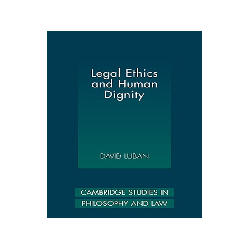 【预售】Legal Ethics and Human Dignity