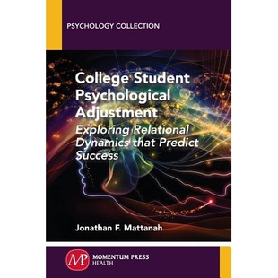 预订 College Student Psychological Adjustment: Exploring Relational Dynamics That Predict Success: 9781606500071