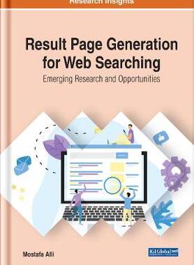 【预订】Result Page Generation for Web Searching: Emerging Research and Opportunities