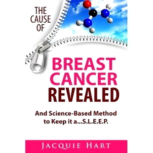 Breast And The Keep a...S.L.E.E.P. 预订 Cancer Cause Based Science Revealed Method