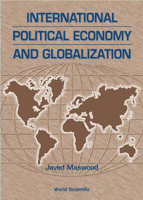 【预订】INTERNATIONAL POLITICAL ECONOMY AND GLOBALIZATION 9789810238544