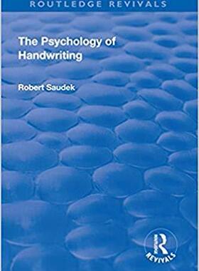 【预订】Revival: The Psychology of Handwriting (1925)