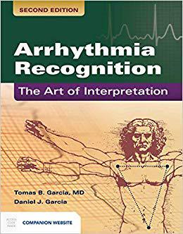 【预售】PAC: ARRHYTHMIA RECOGNITION 2E: ART OF INTERPRETATION/CWS