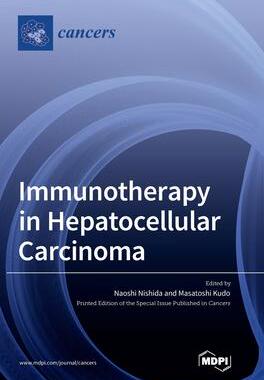 [预订]Immunotherapy in Hepatocellular Carcinoma 9783036566917
