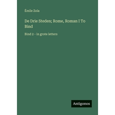 预订 De Drie Steden; Rome, Roman I To Bind: Bind 2 - in grote letters: 9783563253762