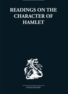 【预订】Readings on the Character of Hamlet