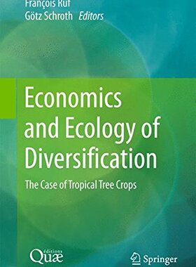 【预订】Economics and Ecology of Diversification
