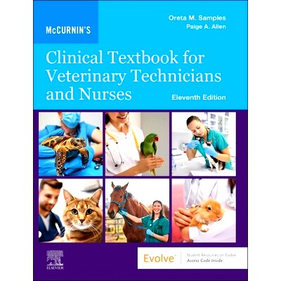现货 McCurnin’s Clinical Textbook for Veterinary Technicians and Nurses: 9780323936514