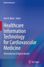 【预订】Healthcare Information Technology for Cardiovascular Medicine 9783030810320