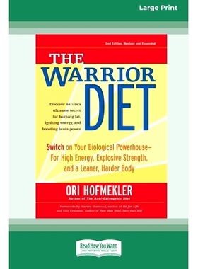 预订 The Warrior Diet: Switch on Your Biological Powerhouse For High Energy, Explosive Strength, and a Leaner, Harder Bo