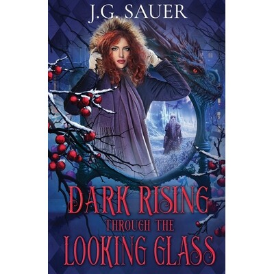 预订 Dark Rising Through the Looking Glass 9798900430768