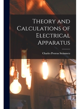 预订 Theory and Calculations of Electrical Apparatus