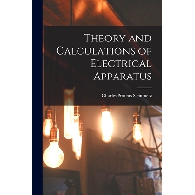 预订 Theory and Calculations of Electrical Apparatus