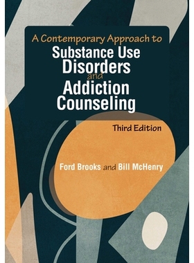 预订 A Contemporary Approach to Substance Use Disorders and Addiction Counseling: 9781556204135