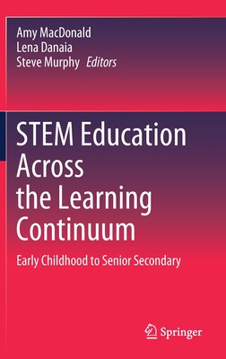 【预订】STEM Education Across the Learning Continuum