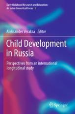 [预订]Child Development in Russia: Perspectives from an International Longitudinal Study 9783031055263