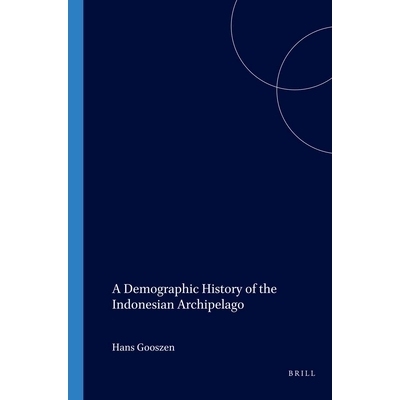 预订 A Demographic History of the Indonesian Archipelago 印度尼西亚群岛的人口史: 9789067181280