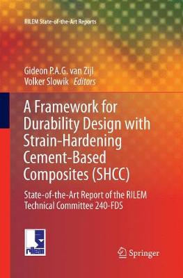 【预订】A Framework for Durability Design with Strain-Hardening Cement-Based Composites (SHCC)