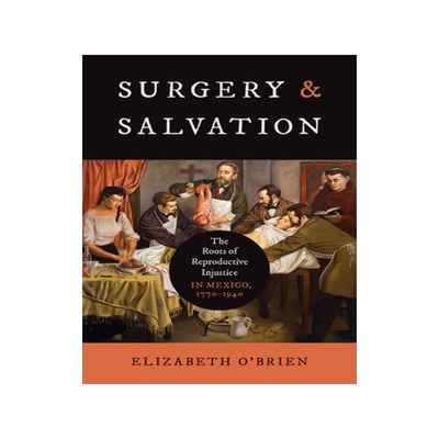 [预订]Surgery and Salvation 9781469675879