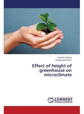 预订 Effect of Height of Greenhouse on Microclimate: 9783659390715