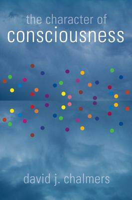 【预订】The Character of Consciousness