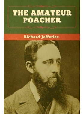 预订 The Amateur Poacher: 9781647995904