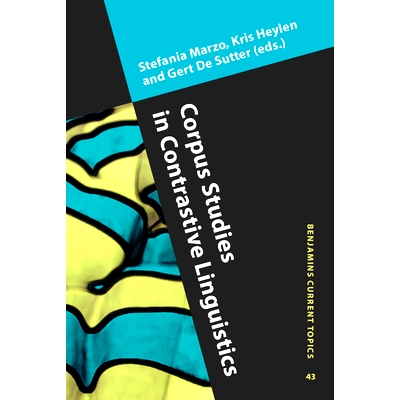 预订 Corpus Studies in Contrastive Linguistics 对比语言学中的语料库研究: 9789027202628