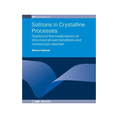 [预订]Solitons in Crystalline Processes 9780750315128
