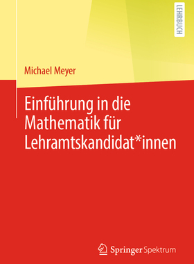 预订 Einführung in die Mathematik für Lehramtskandidat*innen