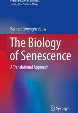 预订 The Biology of Senescence