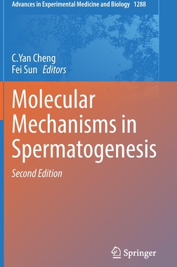 【预订】Molecular Mechanisms in Spermatogenesis 9783030777784